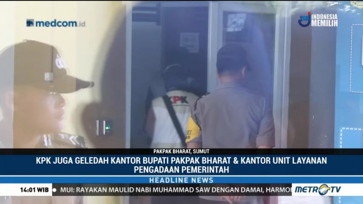 KPK Geledah Tiga Kantor Pemerintahan di Pakpak Bharat