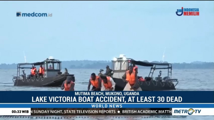 Lake Victoria Boat Accident, at Least 30 Dead