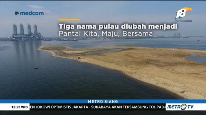 Anies Ganti Nama Tiga Pulau Reklamasi