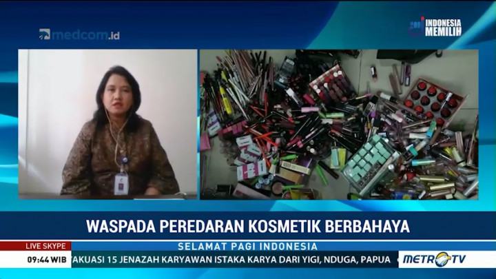 Waspada Peredaran Kosmetik Berbahaya