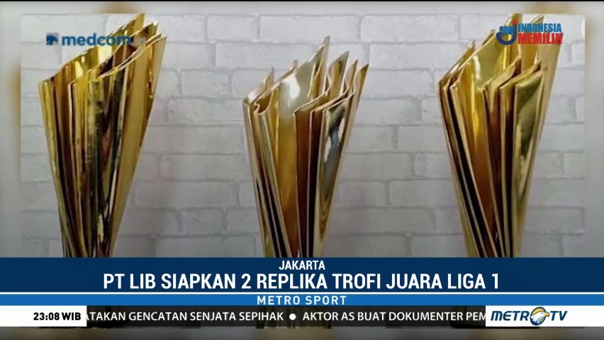 PT LIB Siapkan Dua Trofi Replika Juara Liga 1 2018