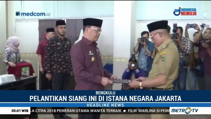 Presiden Lantik Gubernur Bengkulu Hari Ini