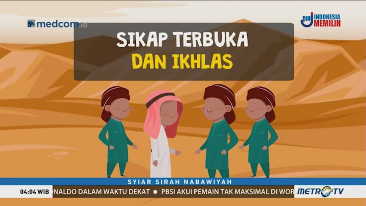 Syiar Sirah Nabawiyah: Keterbukaan Pemikiran & Prinsip Ikhlas dalam Berjuang (1)
