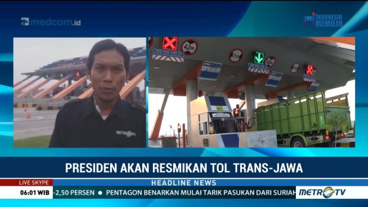 Persiapan Jelang Peresmian Tol Trans Jawa