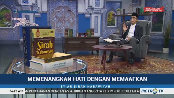Syiar Sirah Nabawiyah: Menenangkan Hati dengan Memaafkan (3)