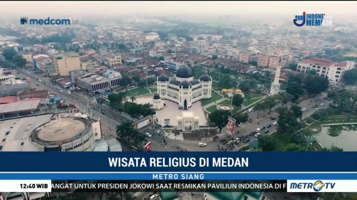 Wisata Religius di Kota Medan