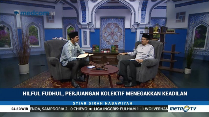 Hilful Fudhul, Perjuangan Kolektif Menegakkan Keadilan (2)