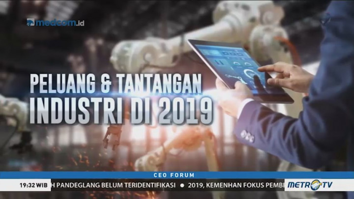 Peluang dan Tantangan Industri Manufaktur di 2019 (1)