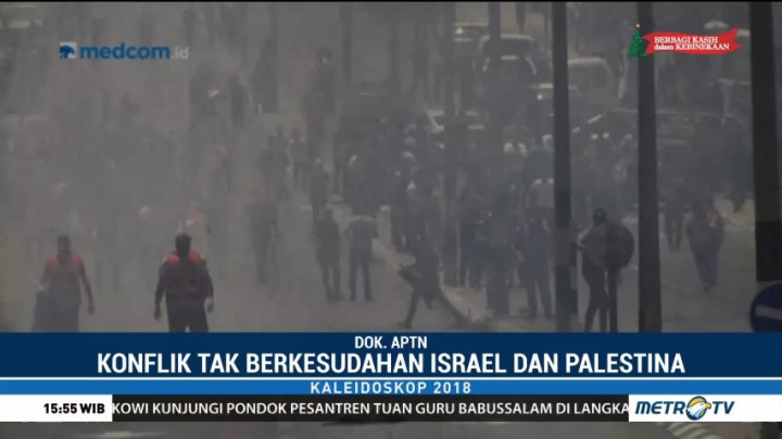 Kaleidoskop Internasional 2018: Konflik Palestina dan Israel