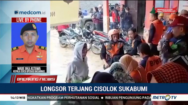Basarnas Minta Warga Jauhi Lokasi Longsor Cisolok
