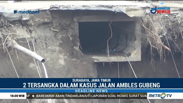 Polda Jatim Tetapkan Dua Tersangka Kasus Amblesnya Jalan Gubeng