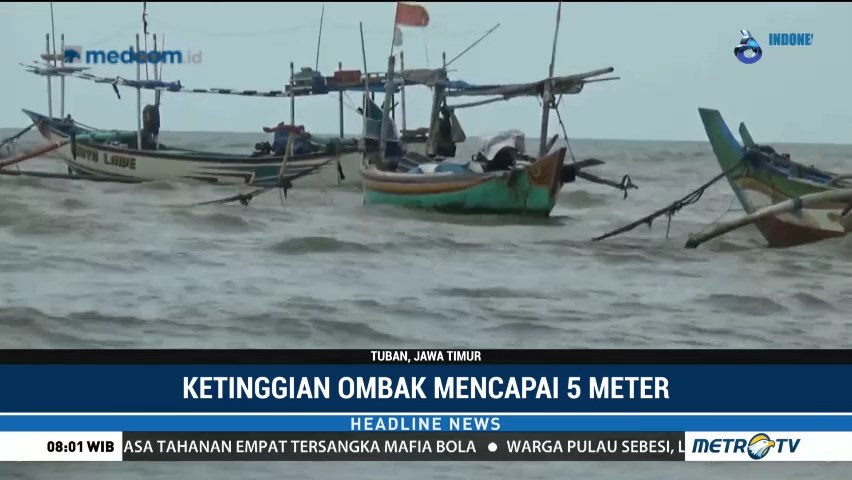 Gelombang Tinggi, Nelayan di Tuban Pilih Tak Melaut