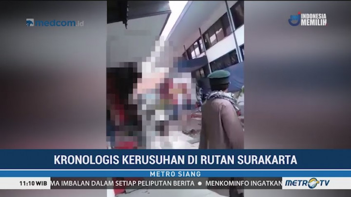 Kronologis Terjadinya Kerusuhan di Lapas Surakarta