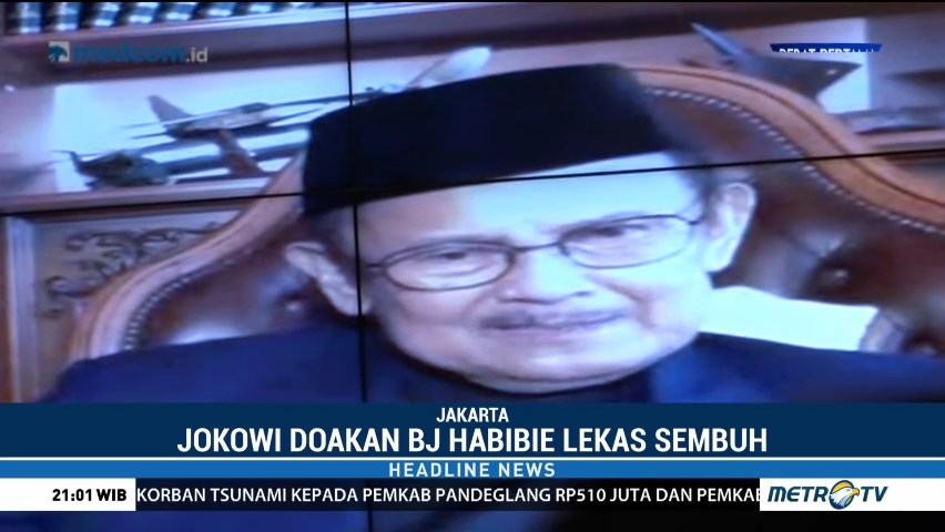 Jokowi Doakan BJ Habibie Lekas Sembuh