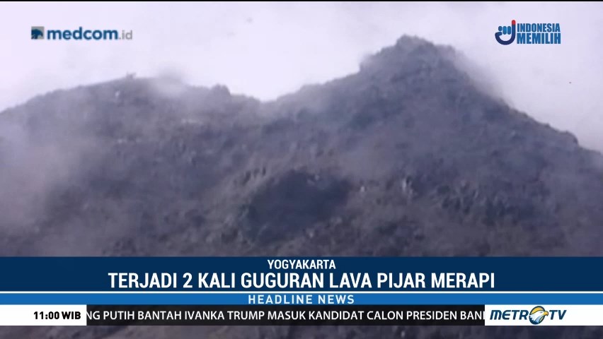 Gunung Merapi Dua Kali Muntahkan Lava Pijar