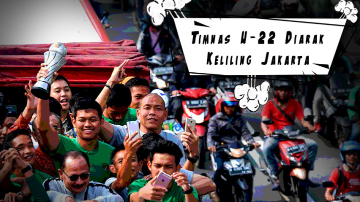 Timnas U-22 Diarak Keliling Ibu Kota