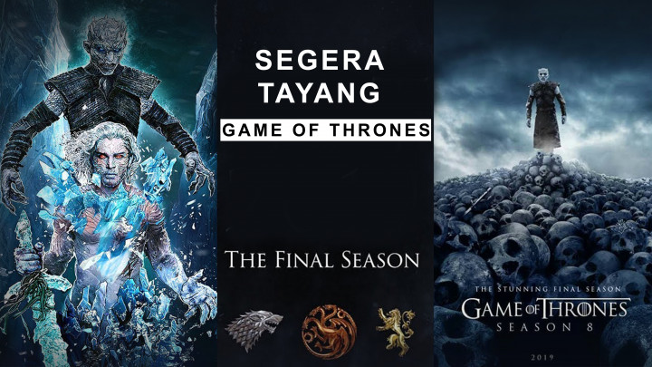 Segera Tayang Game of Thrones Musim 8