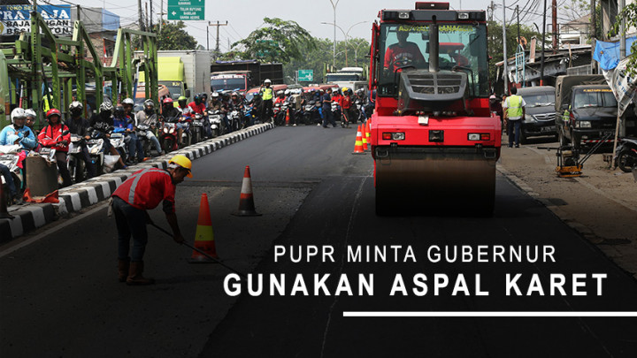 PUPR Minta Gubernur Gunakan Aspal Karet