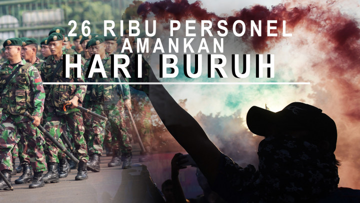 26 Ribu Personel Akan Amankan Hari Buruh