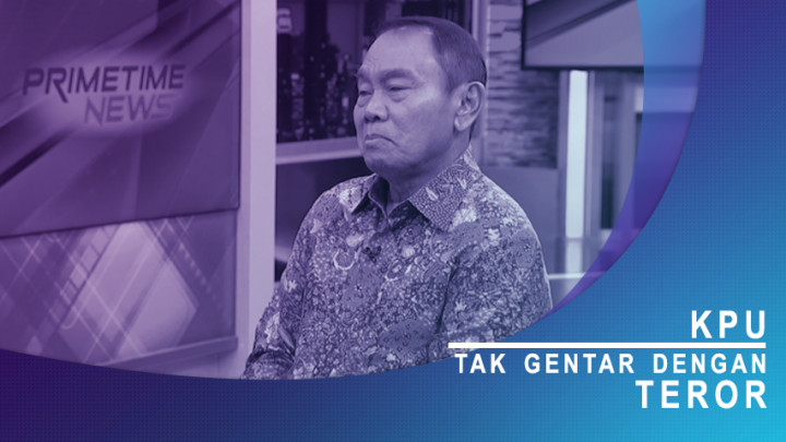 Highlight Primetime News - KPU Tak Gentar dengan Teror