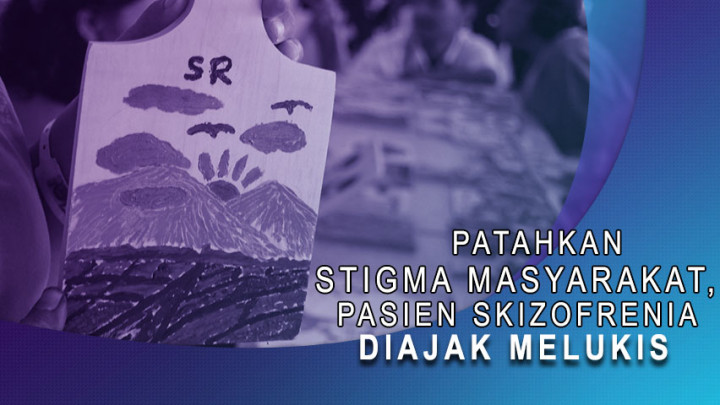 Patahkan Stigma Masyarakat, Pasien Skizofrenia Diajak Melukis