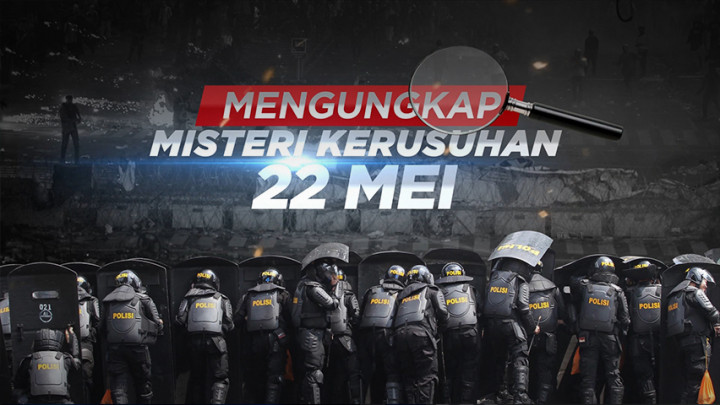 Highlight Prime Talk - Mengungkap Teka-teki Korban Tewas di 22 Mei