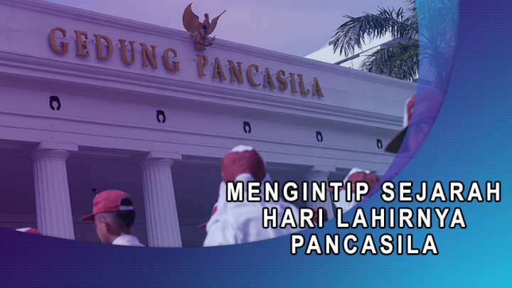 Mengintip Sejarah Hari Lahirnya Pancasila