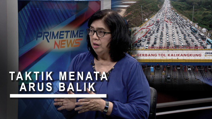 Highlight Primetime News - Taktik Menata Arus balik