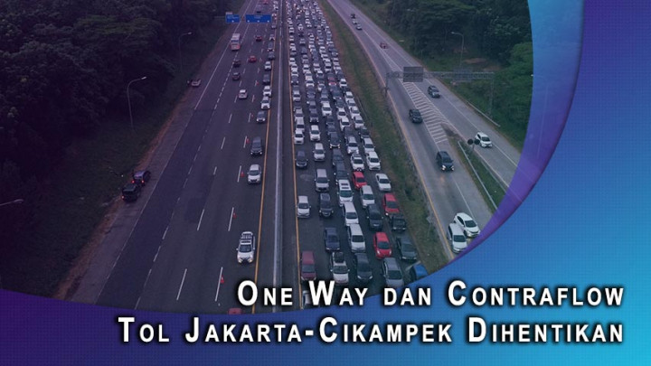 One Way dan Contraflow Tol Jakarta-Cikampek Dihentikan