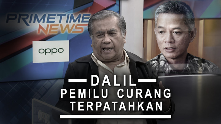 Highlight Primetime News : Dalil Pemilu Curang Terpatahkan ?