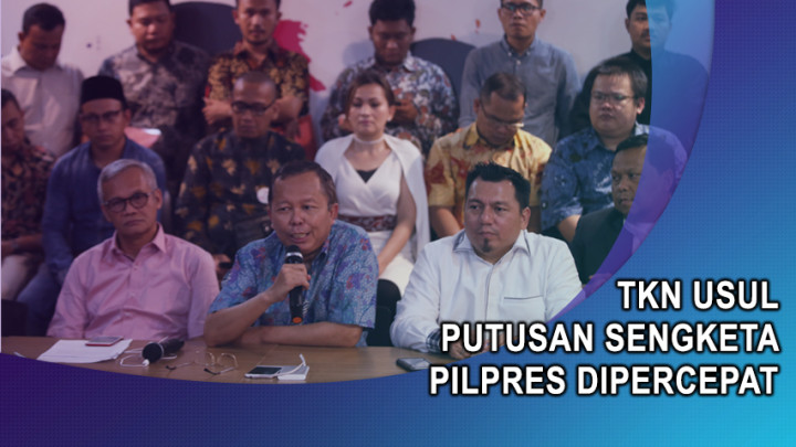 TKN Usul Putusan Sengketa Pilpres Dipercepat