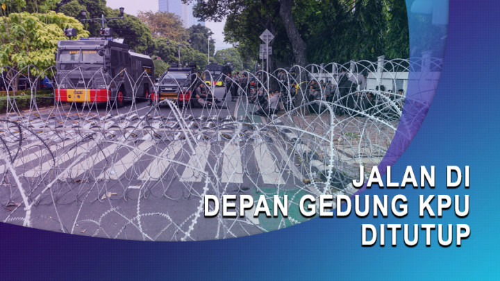 Jalan di Depan Gedung KPU Ditutup