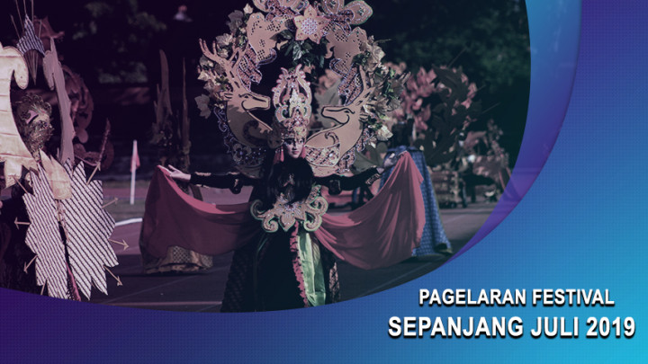 Pagelaran Festival Sepanjang Juli 2019