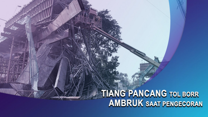 Tiang Pancang Tol BORR Ambruk Saat Pengecoran