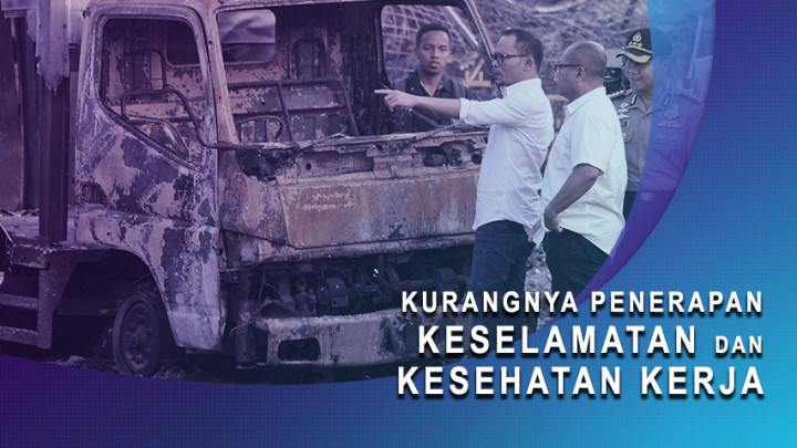 Kurangnya Penerapan Keselamatan dan Kesehatan Kerja