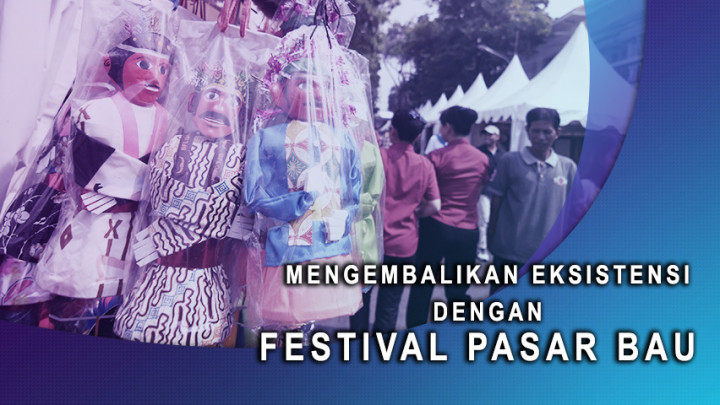 Mengembalikan Eksistensi dengan Festival Pasar Baru