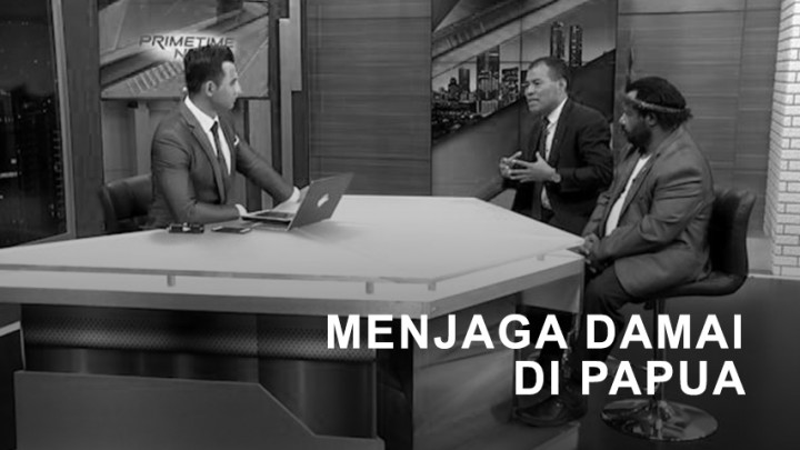 Highlight Primetime News - Menjaga Damai di Papua