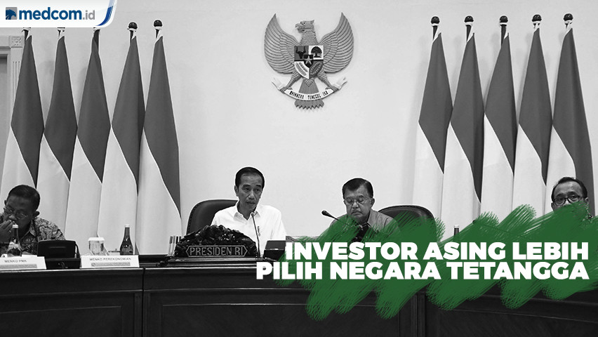 Jokowi Kecewa Investor Asing Pilih Tanam Modal ke Negara Tetangga