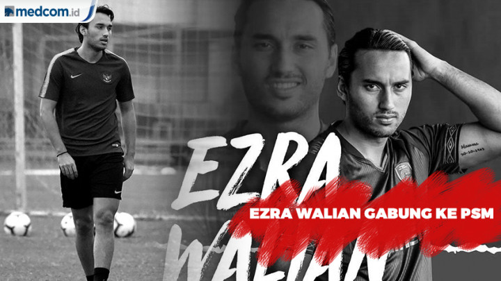 Ezra Walian Resmi Gabung ke PSM