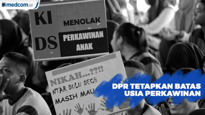 DPR Tetapkan Batas Usia Perkawinan