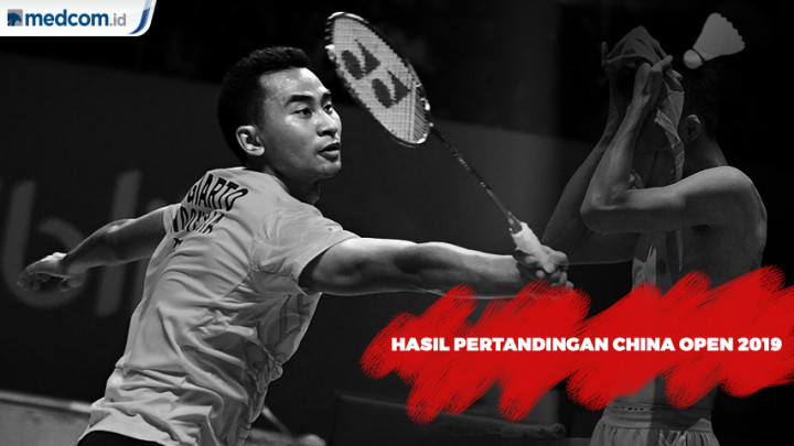 Hasil Lengkap Hari Pertama China Open 2019: Lima Lolos, Tiga Kandas