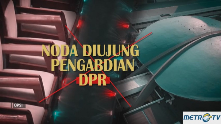 Noda di Ujung Pengabdian DPR (1)