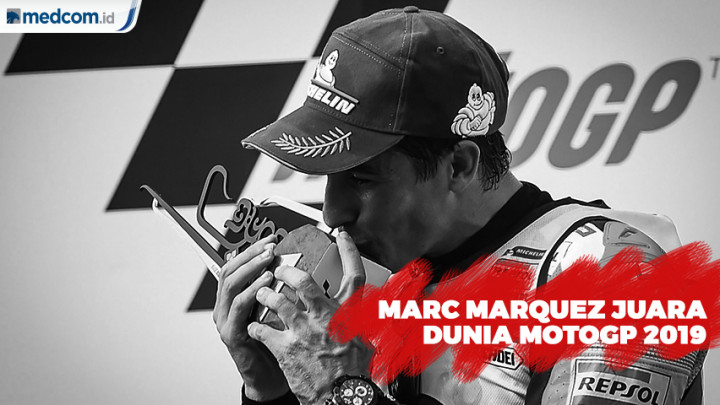 Marc Marquez Jadi Juara Dunia MotoGP 2019