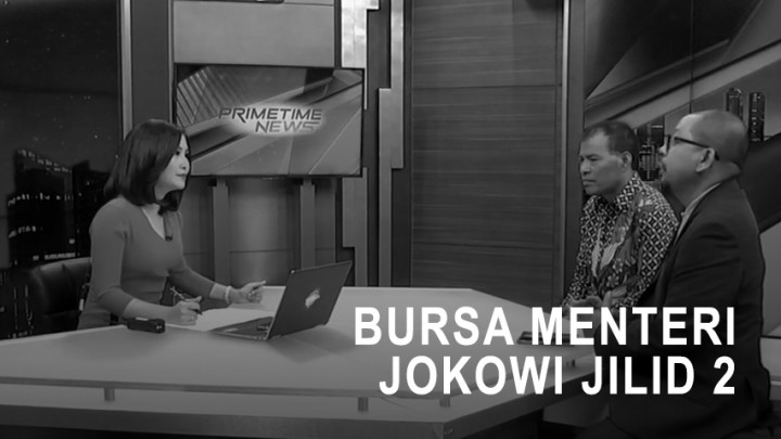 Highlight Primetime News - Bursa Menteri Jokowi Jilid 2