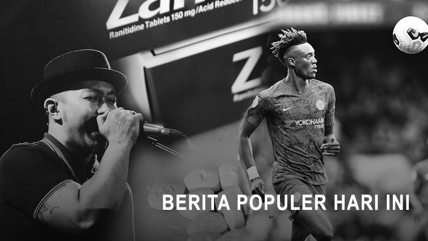 Berita Populer Hari Ini: Dandy Mikes Meninggal hingga BPOM Tarik Ranitidin