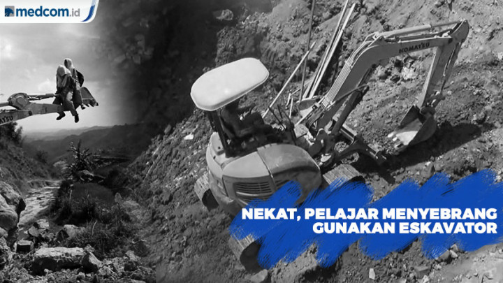 Nekat, Pelajar Menyebrang Gunakan Eskavator