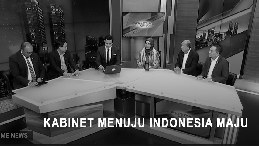 Highlight Primetime News - Kabinet Menuju Indonesia Maju
