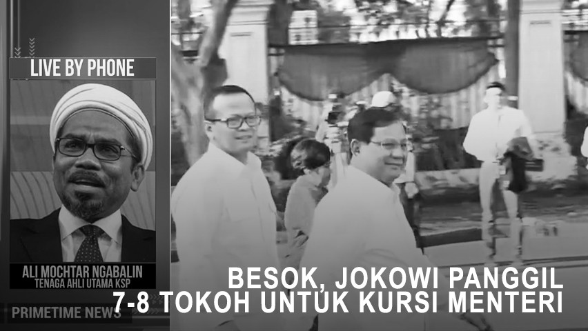 Highlight Primetime News - Ngabalin: Besok, Jokowi Panggil 7-8 Tokoh untuk Kursi Menteri
