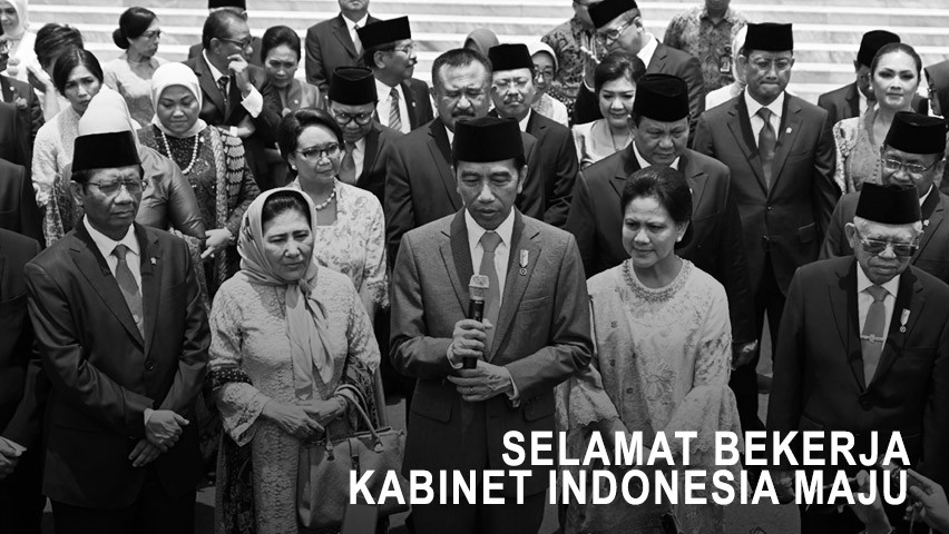 Selamat Bekerja Kabinet Indonesia Maju