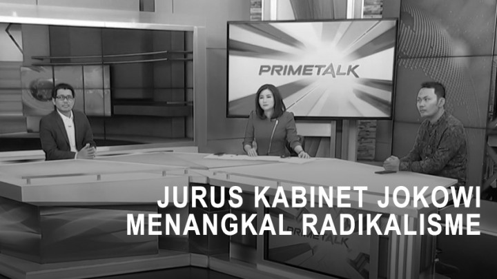 Highlight Prime Talk - Jurus Kabinet Jokowi Menangkal Radikalisme (2)